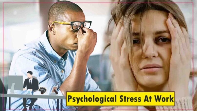 Psychological Stress At Work